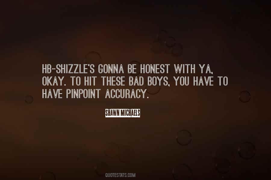 Accuracy's Quotes #1570630