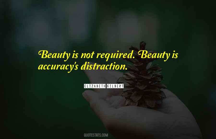 Accuracy's Quotes #685631