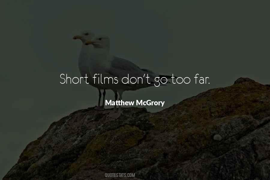 Quotes About Short Films #1295354