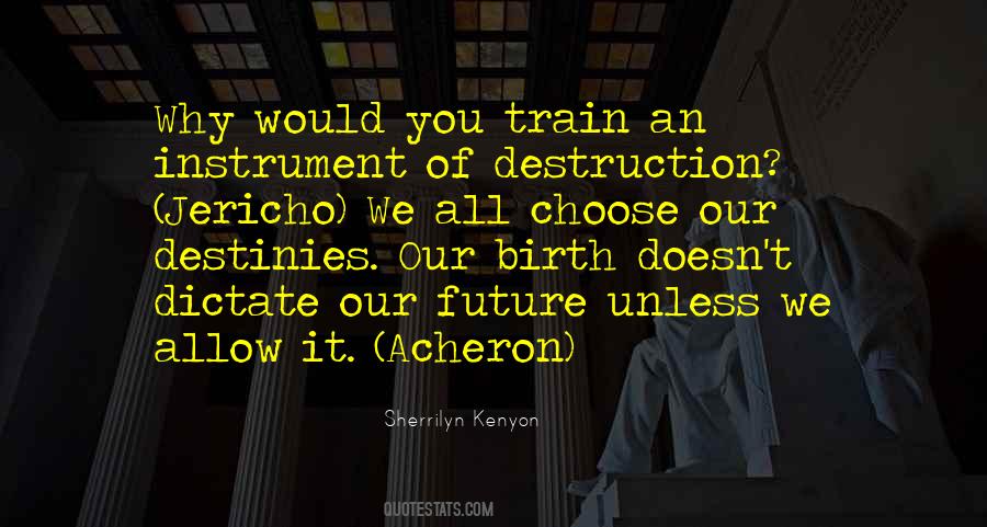 Acheron's Quotes #410157