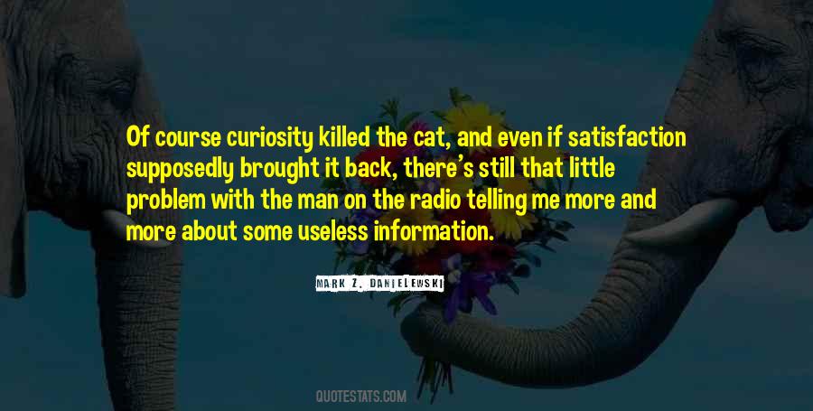 Quotes About Useless Information #249129