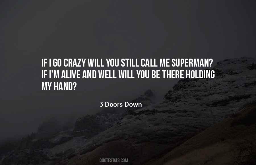 Quotes About Holding You Down #263350