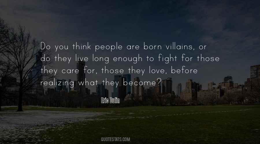 Quotes About Fight For What You Love #1512407