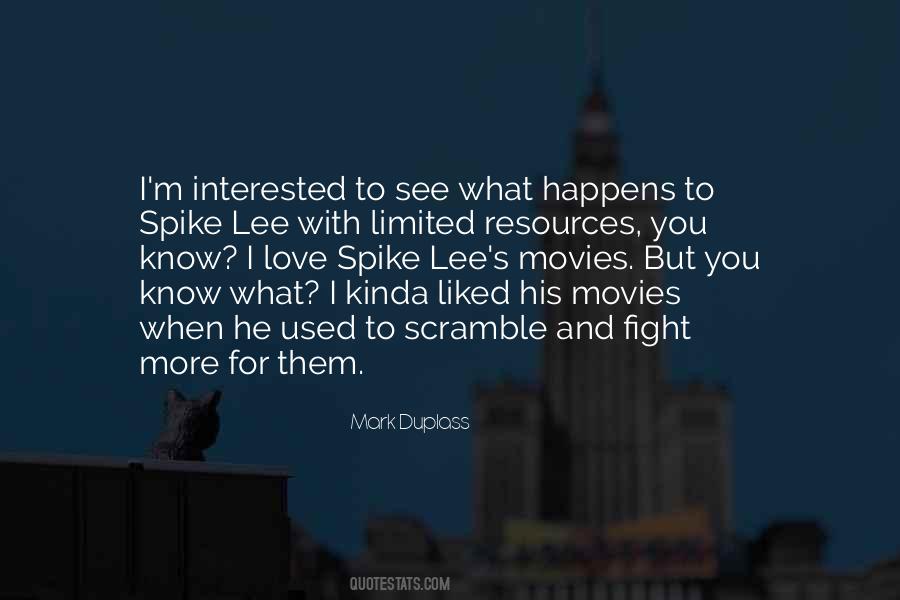 Quotes About Fight For What You Love #1784693