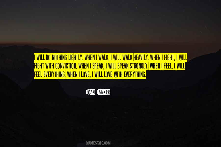 Quotes About Fight For What You Love #31114