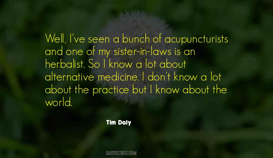 Acupuncturists Quotes #910858