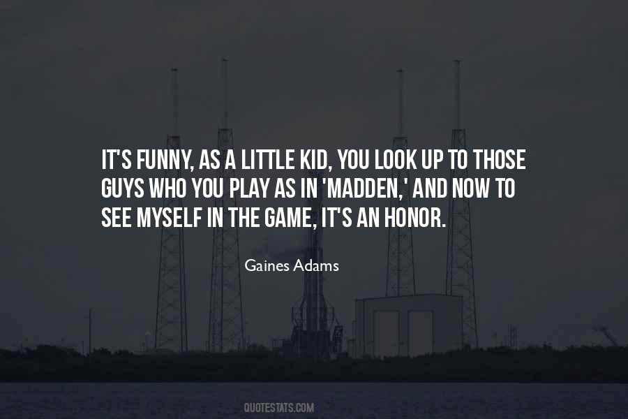 Adams's Quotes #95681