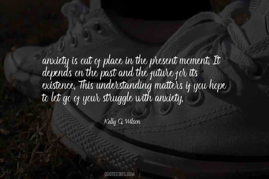 Quotes About Understanding Your Past #894642