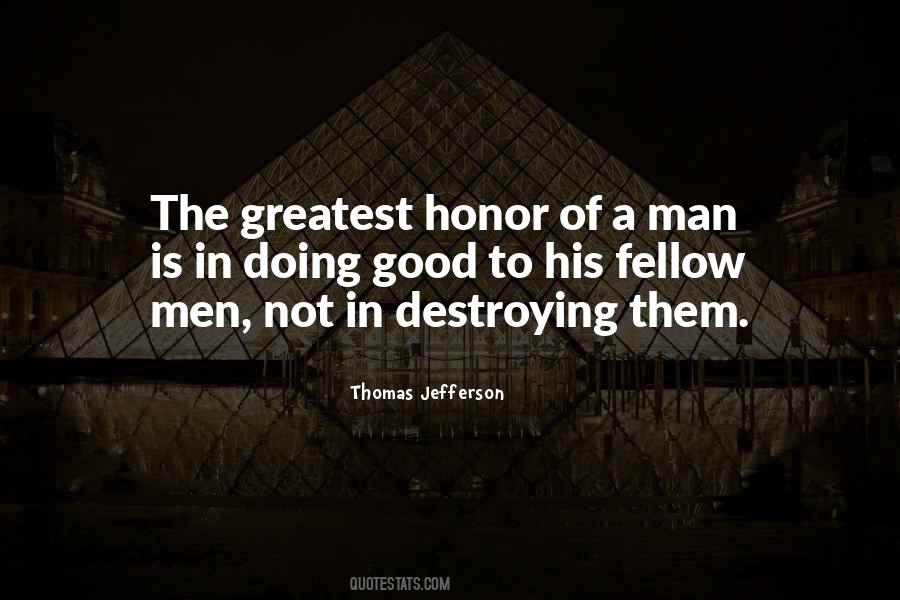 Quotes About A Man Of Honor #565461