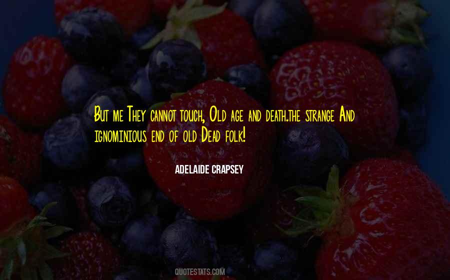 Adelaide's Quotes #1608702