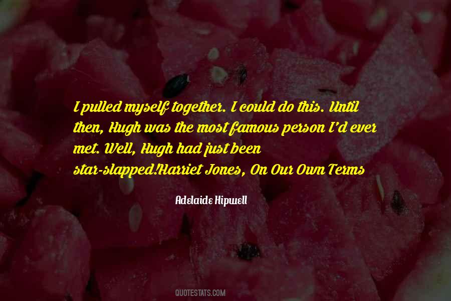 Adelaide's Quotes #310372