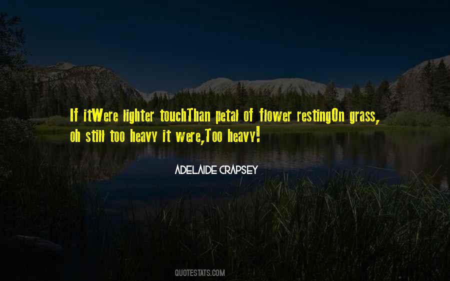 Adelaide's Quotes #377838