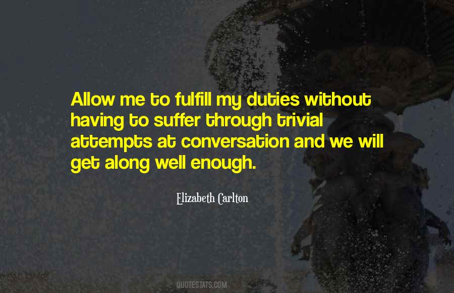 Quotes About Duties #1186631