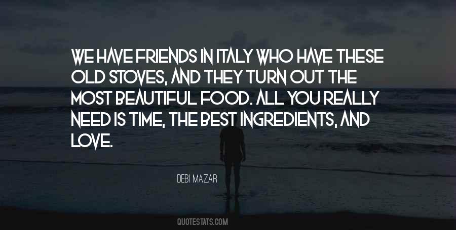 Quotes About Beautiful Friends #736189