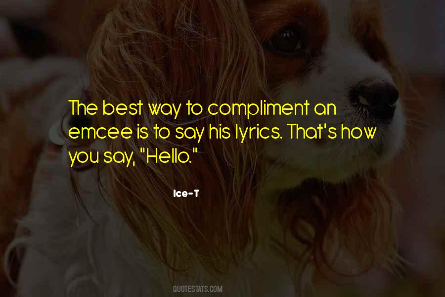 Quotes About Emcee #1086027