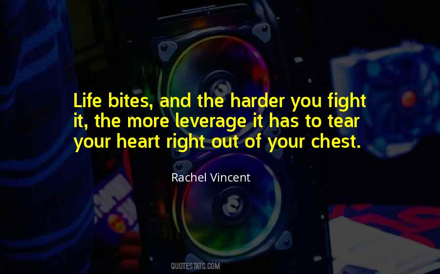 Quotes About The Fight Of Your Life #1230570