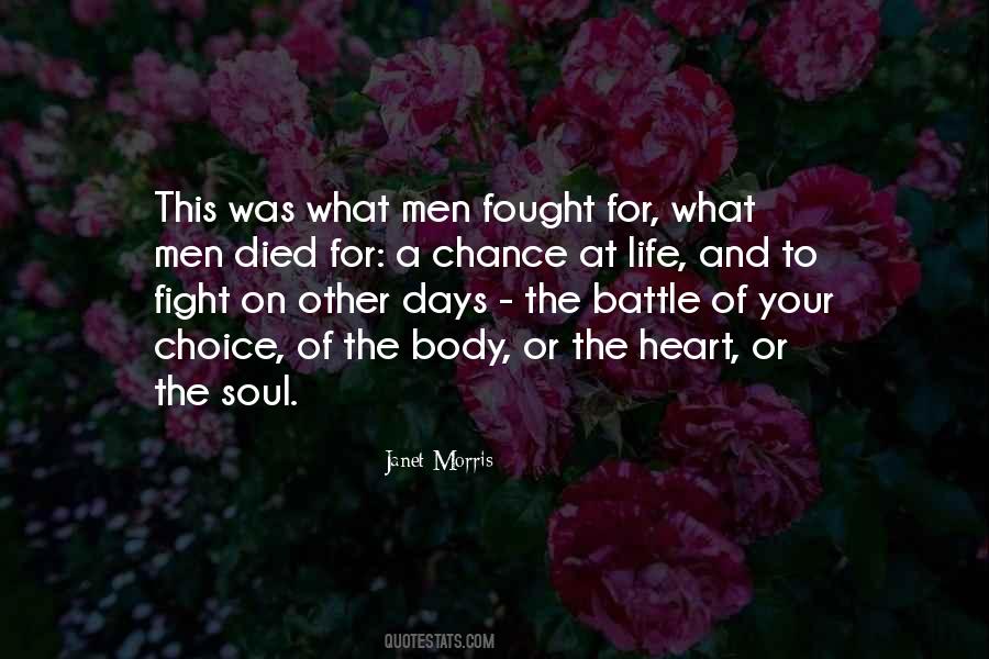 Quotes About The Fight Of Your Life #1819605