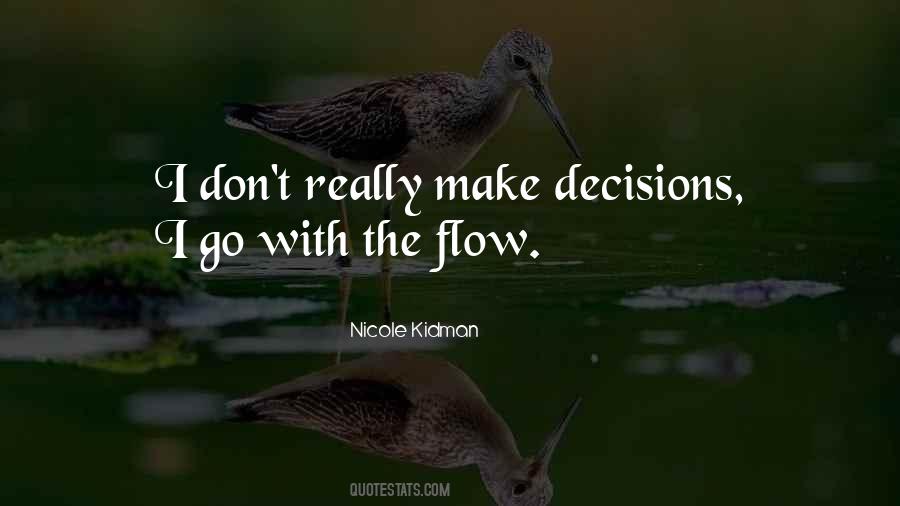 Quotes About Decisions #1738537