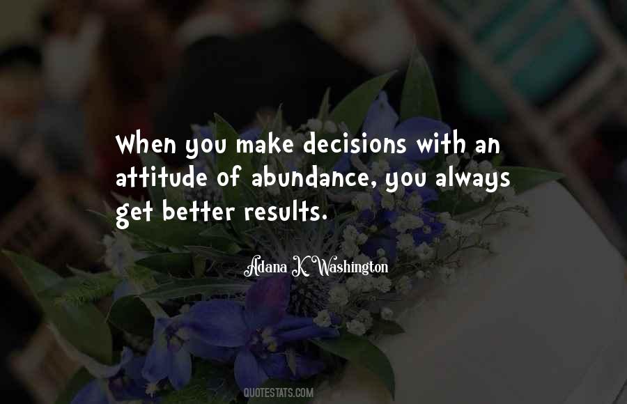 Quotes About Decisions #1738969