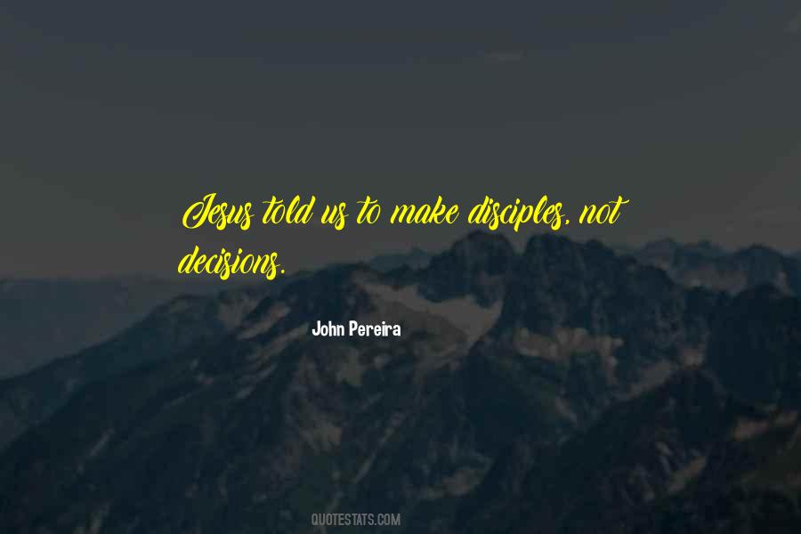 Quotes About Decisions #1791810