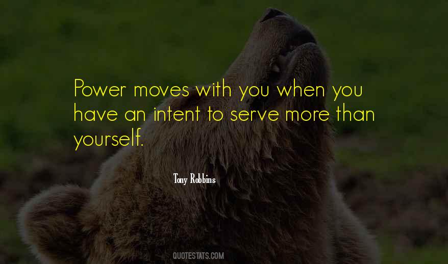 Quotes About Power Moves #1561155