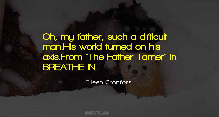 Quotes About A Father Daughter #727360