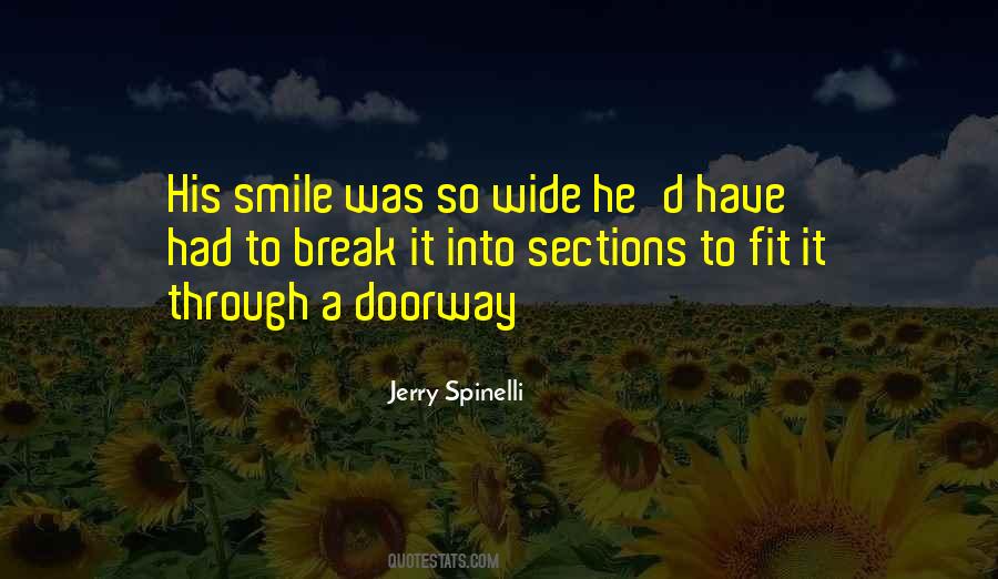 Quotes About Wide Smile #1242026