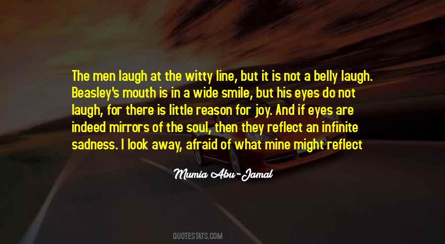 Quotes About Wide Smile #1530506