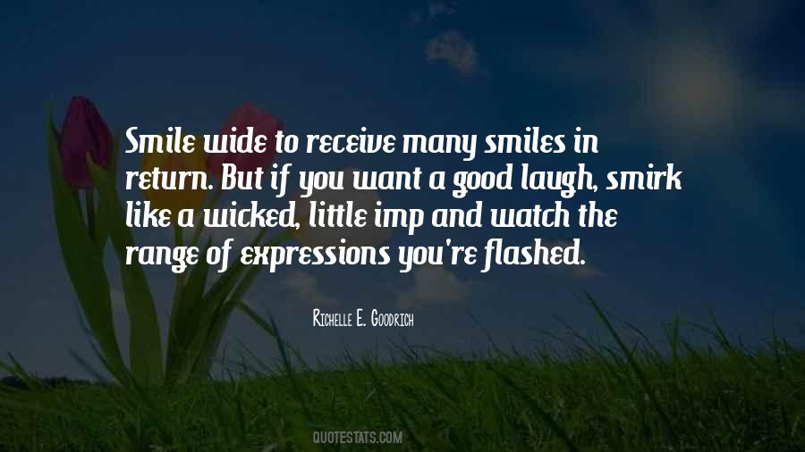 Quotes About Wide Smile #1802591