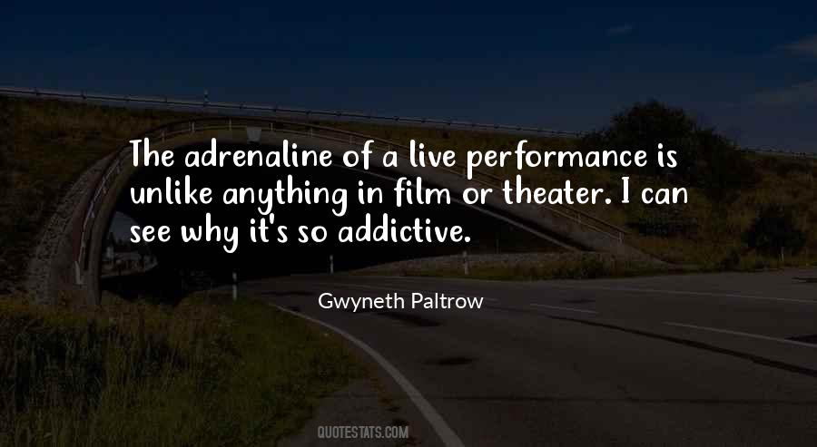 Adrenaline's Quotes #541212