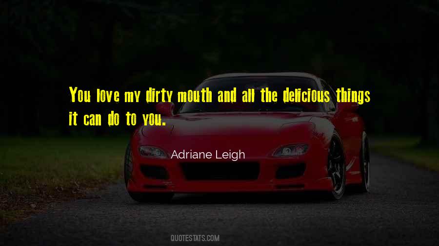 Adriane Quotes #1449409