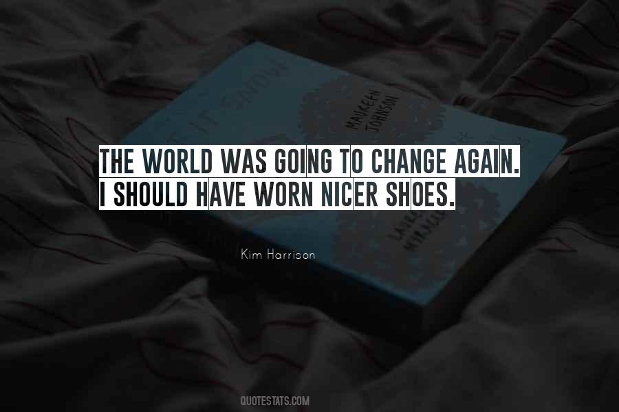 Quotes About Worn Out Shoes #856334