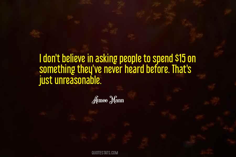 Quotes About Unreasonable #1418005