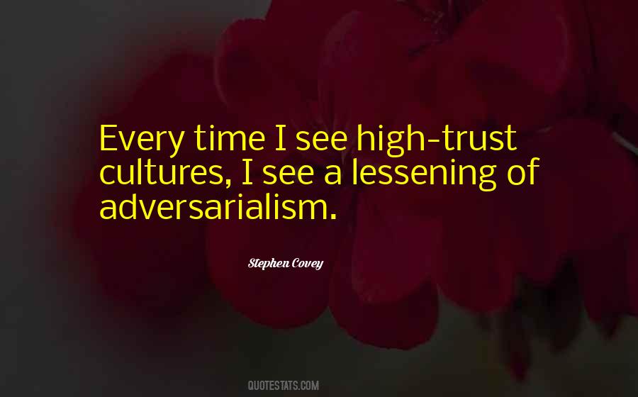 Adversarialism Quotes #1877956