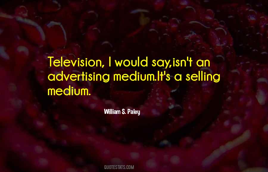 Advertising's Quotes #463146