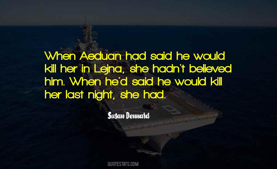Aeduan Quotes #506573