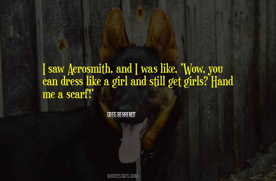 Aerosmith's Quotes #1005154