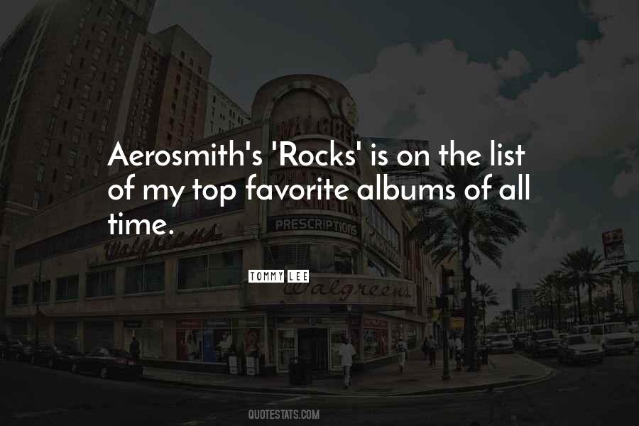 Aerosmith's Quotes #592333