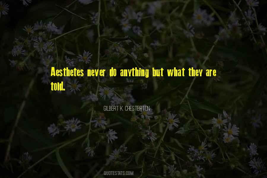 Aesthetes Quotes #886217