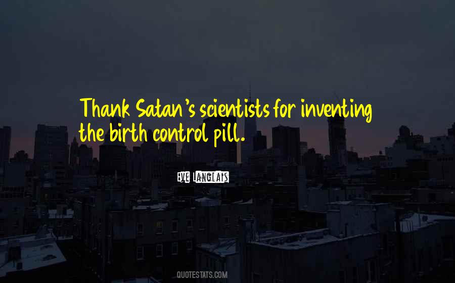 Quotes About Birth Control #1088678