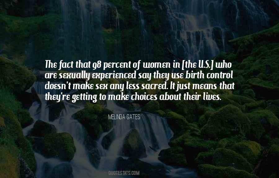 Quotes About Birth Control #224679