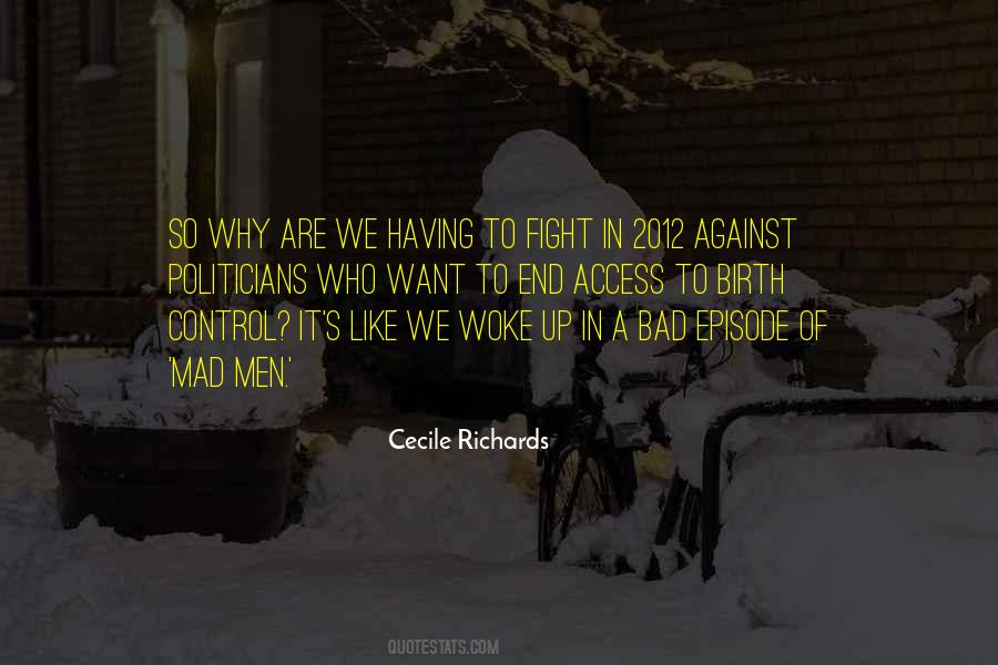 Quotes About Birth Control #483448