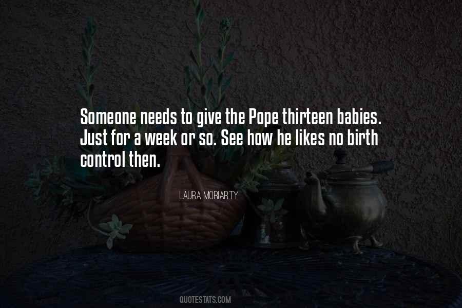Quotes About Birth Control #519967