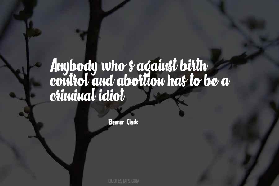 Quotes About Birth Control #524683