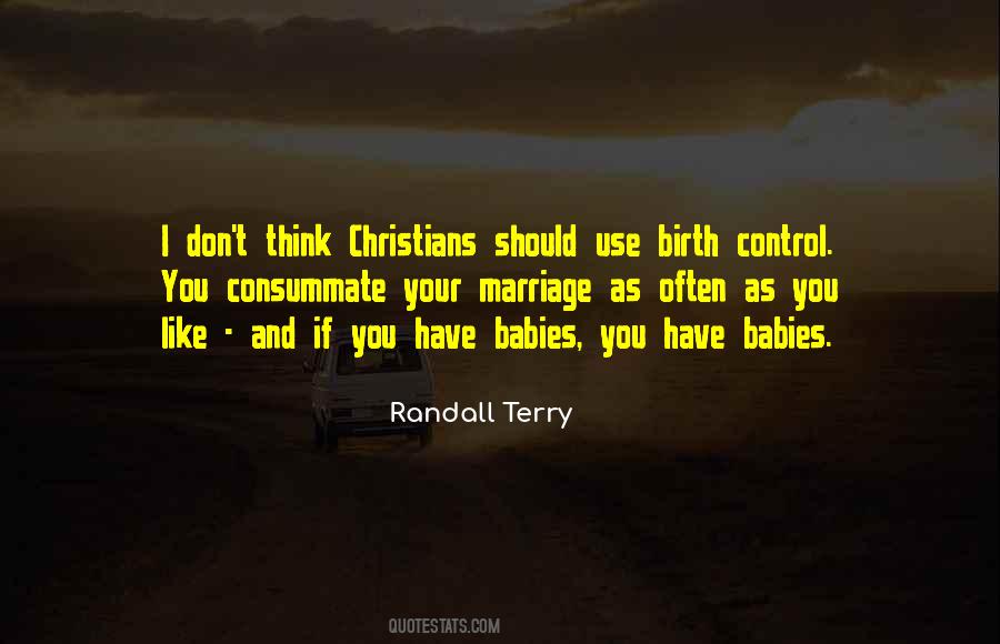 Quotes About Birth Control #847352