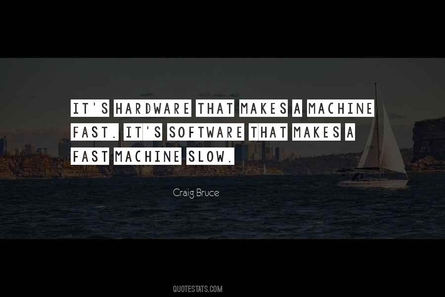 Quotes About Hardware #404955