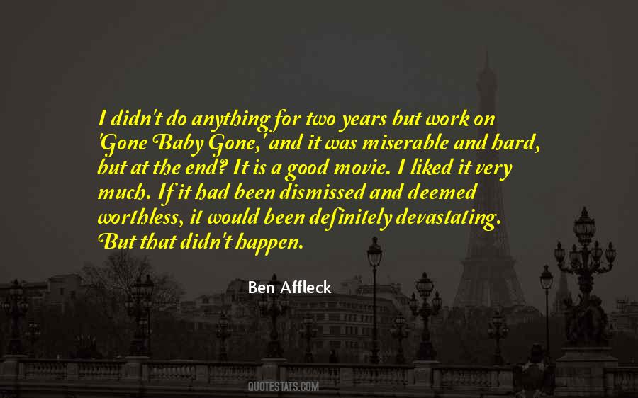 Affleck Quotes #10423