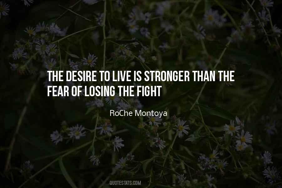 Quotes About Desire To Live #1499852