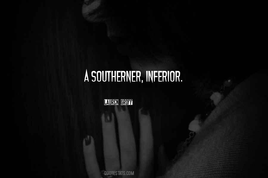 Quotes About Southerner #27138