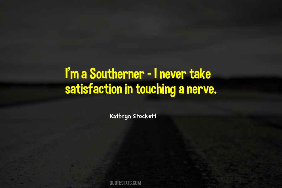 Quotes About Southerner #998901